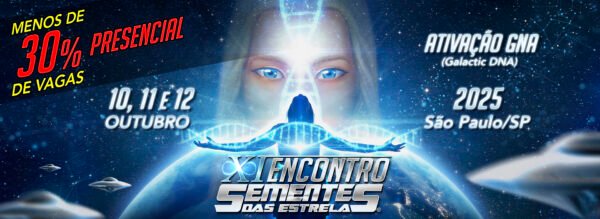 XI Encontro Sementes das Estrelas | Ativação GNA (Galactic DNA) - Presencial KIDS