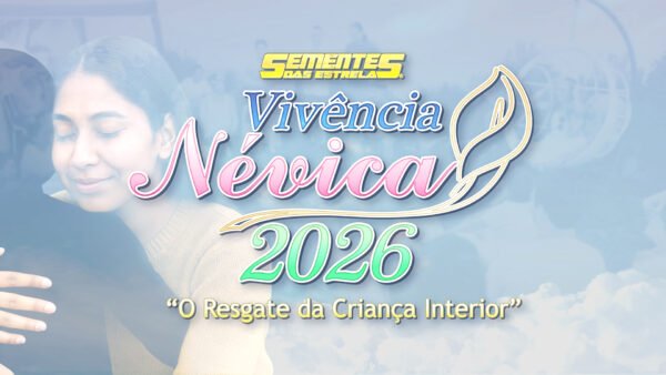 Vivência Névica 2026 | O Resgate da Criança Interior -  (Domingo, 15 de Fevereiro)