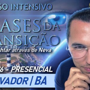 Curso Intensivo e Presencial com Neva em Salvador-BA